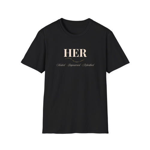 HER Healed Empowered Rebirthed Shirt | Women Empowerment Tee | Signature Black Edition Statement Top