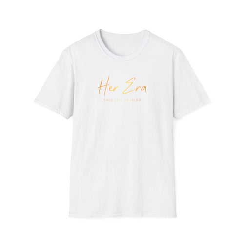 HER ERA T-Shirt for Women | This Life Is Hers Graphic Tee | Empowerment Shirt | Soft Life Confidence Tee | Midlife Glow Up Gift